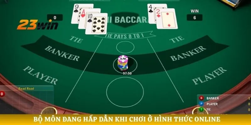 Bộ môn đang hấp dẫn khi chơi ở hình thức online
