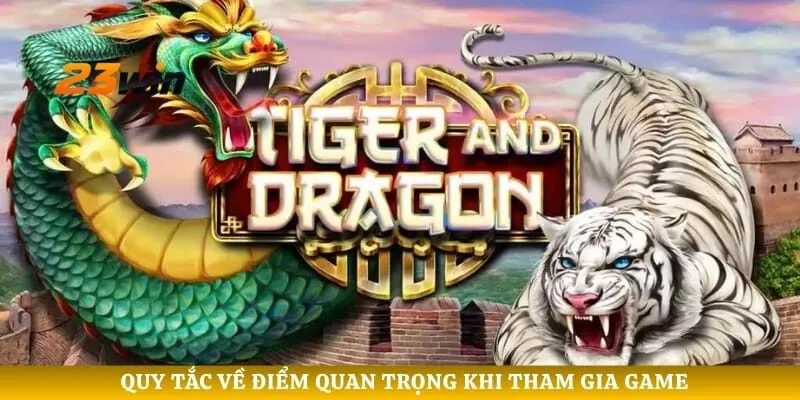 Quy tắc về điểm quan trọng khi tham gia game